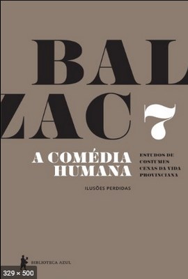 A Comedia Humana 07 – Honore de Balzac