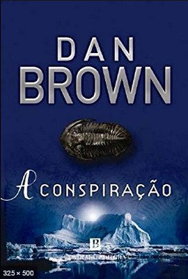 A Conspiracao - Dan Brown