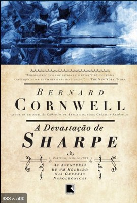 A Devastacao de Sharpe - As Ave - Bernard Cornwell