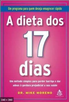 A Dieta Dos 17 Dias – Dr. Mike Moreno