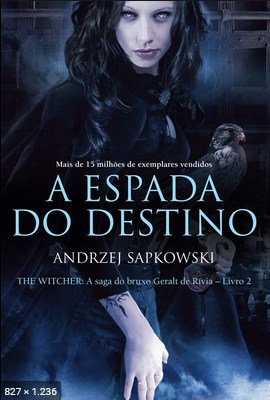 A Espada do Destino – Saga do B – Andrzej Sapkowski