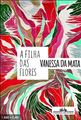 A Filha das Flores – Vanessa da Mata