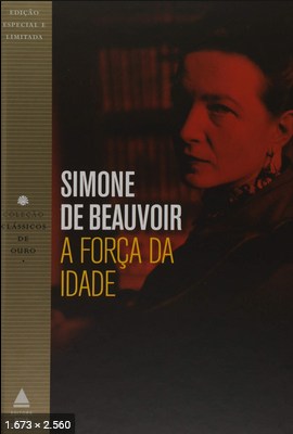 A Forca da Idade – Simone de Beauvoir