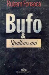 Bufo & Spallanzani - Rubem Fonseca mobi