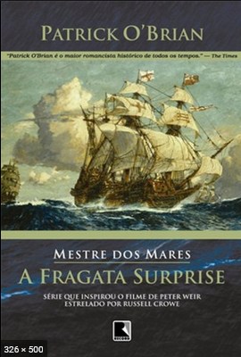 A Fragata Surprise – Mestre dos – Patrick O Brian