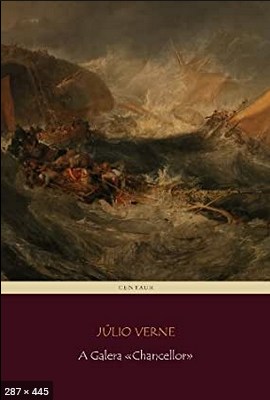 A Galera Chancellor – Julio Verne