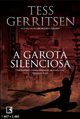 A Garota Silenciosa – Tess Gerritsen