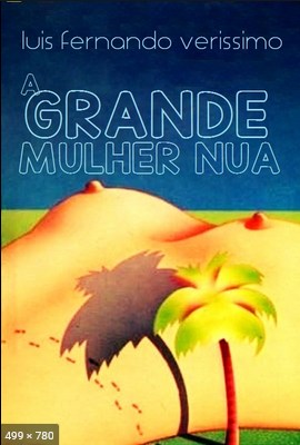 A Grande Mulher Nua - Luis Fernando Verissimo