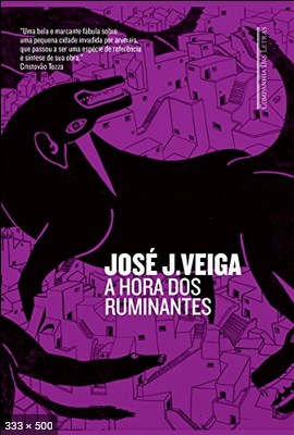 A hora dos ruminantes – Jose J. Veiga