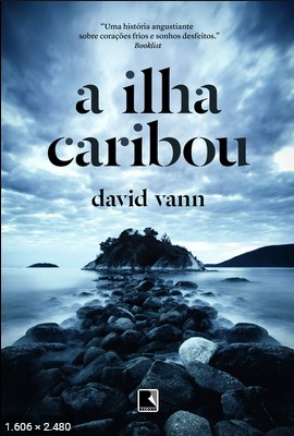 A ilha Caribou – David Vann