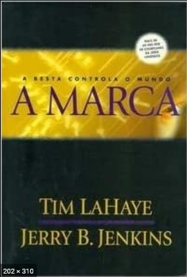 A Marca – Deixados Para Tras – Tim LaHaye