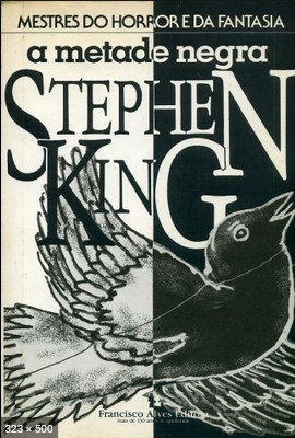 A Metade Negra - Stephen King