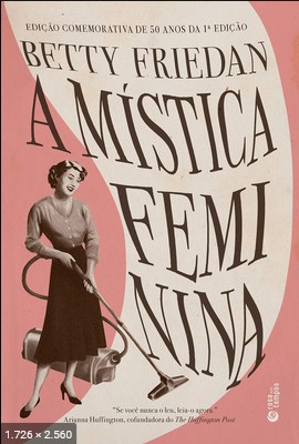 A Mistica Feminina – Betty Friedan