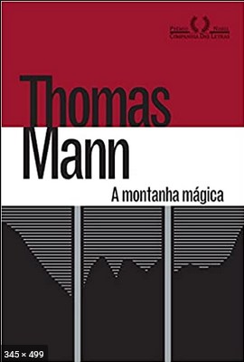 A Montanha Magica – Thomas Mann