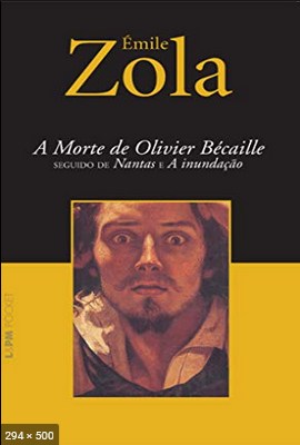 A Morte de Olivier Becaille - Emile Zola