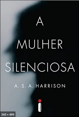 A Mulher Silenciosa – Harrison, A.S.A_