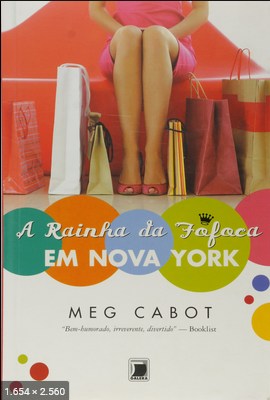 A Rainha da Fofoca em Nova York – Meg Cabot