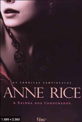 A Rainha dos Condenados – Anne Rice
