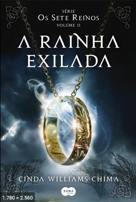 A Rainha Exilada – Cinda Williams Chima