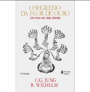 C. G. Jung R. Wilhelm - O SEGREDO DA FLOR DE OURO doc