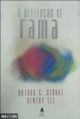 A Revelacao de Rama - Arthur C. Clarke