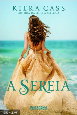 A sereia – Kiera Cass