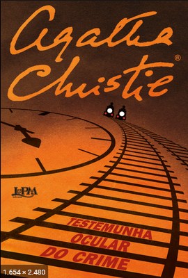 A Testemunha Ocular do Crime - Agatha Christie