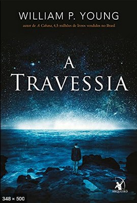 A Travessia - William P. Young