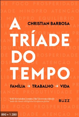A Triade Do Tempo - Christian Barbosa