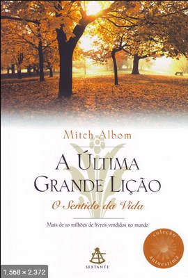 A Ultima Grande Licao - Mitch Albom