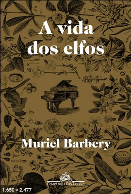 A Vida dos Elfos – Muriel Barbery