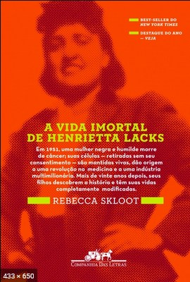 A Vida Imortal de Henrietta Lac – Rebecca Skloot