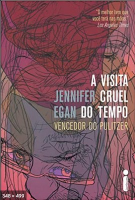 A Visita Cruel do Tempo - Jennifer Egan (1)
