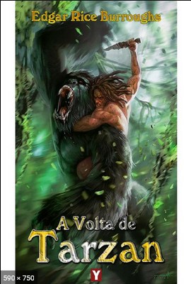 A Volta de Tarzan – Tarzan – Vo – Edgar Rice Burroughs
