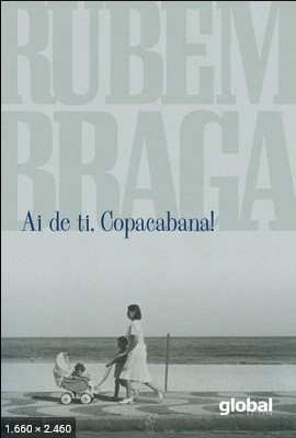 Ai de ti, Copacabana – Rubem Braga