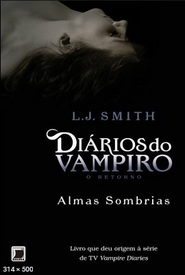 Almas Sombrias – Diarios do Vam – L.J. Smith