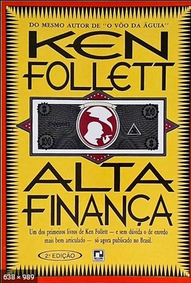 Alta Financa - Ken Follet