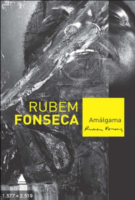 Amalgama – Rubem Fonseca