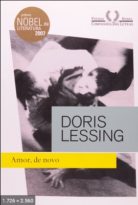 Amor, de novo – Doris Lessing (1)