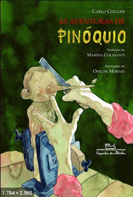 As Aventuras de Pinoquio - Carlo Collodi