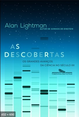 As descobertas - Alan Lightman