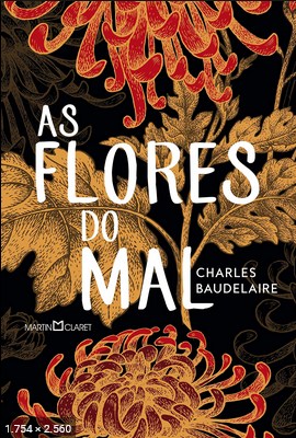 As Flores do Mal - Charles Baudelaire