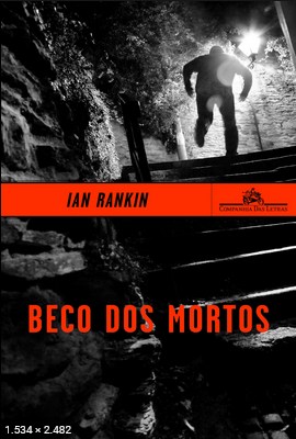 Beco dos Mortos – Ian Rankin