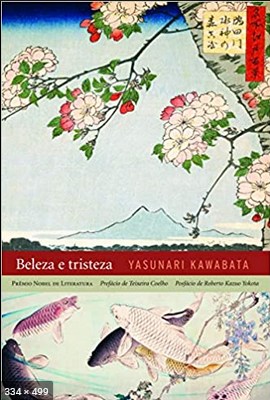 Beleza e Tristeza - Yasunari Kawabata