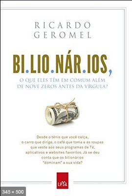 Bilionarios – Ricardo Geromel