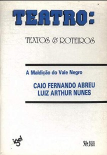 Caio Fernando Abreu - A MALDIÇAO DO VALE NEGRO doc