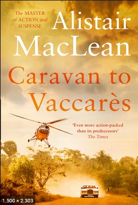 Caravana para Vaccares – Alistair MacLean