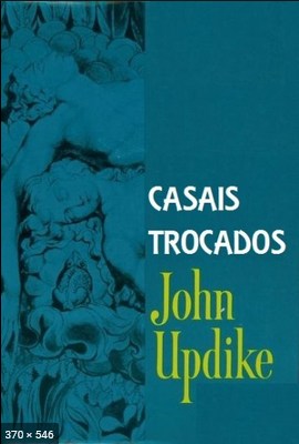 Casais Trocados - John Updike