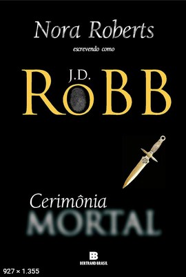 Cerimonia Mortal - J. D. Robb