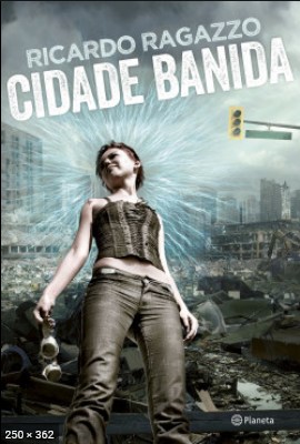 Cidade Banida – Ricardo Ragazzo